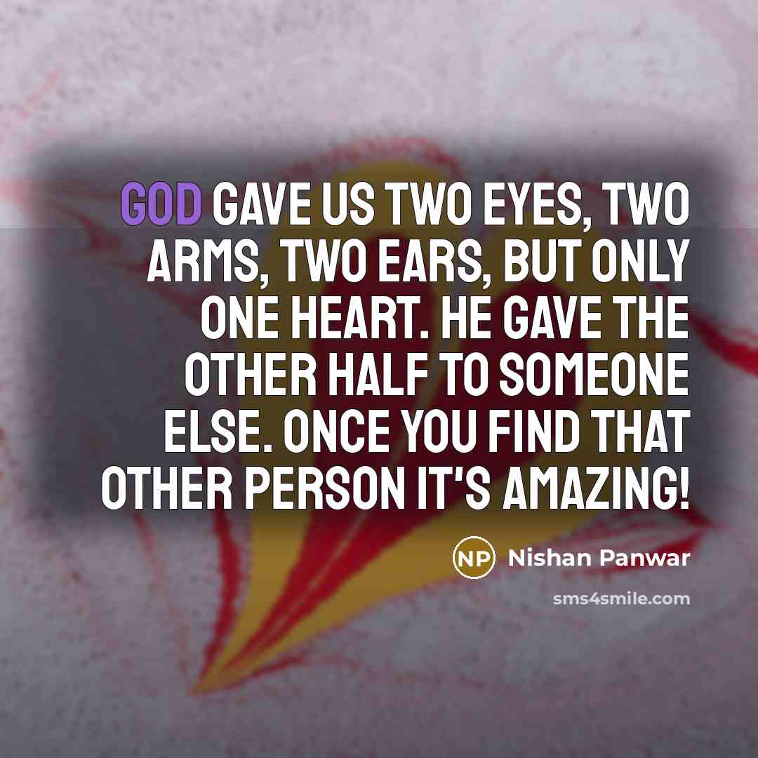 “God gave us two eyes, two arms, two ears, but…” quote by Nishan Panwar