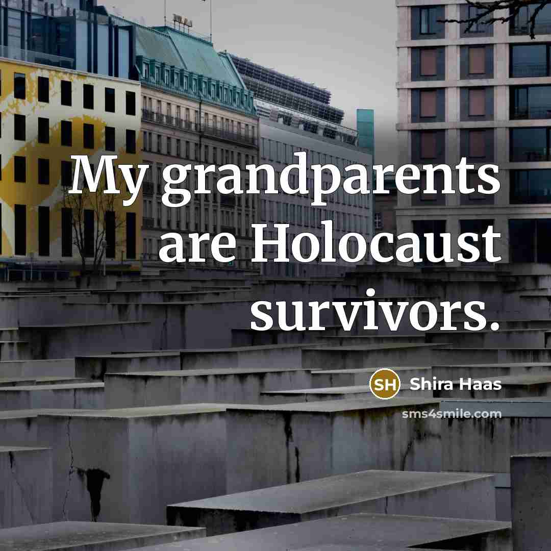 “My grandparents are Holocaust survivors.…” quote by Shira Haas