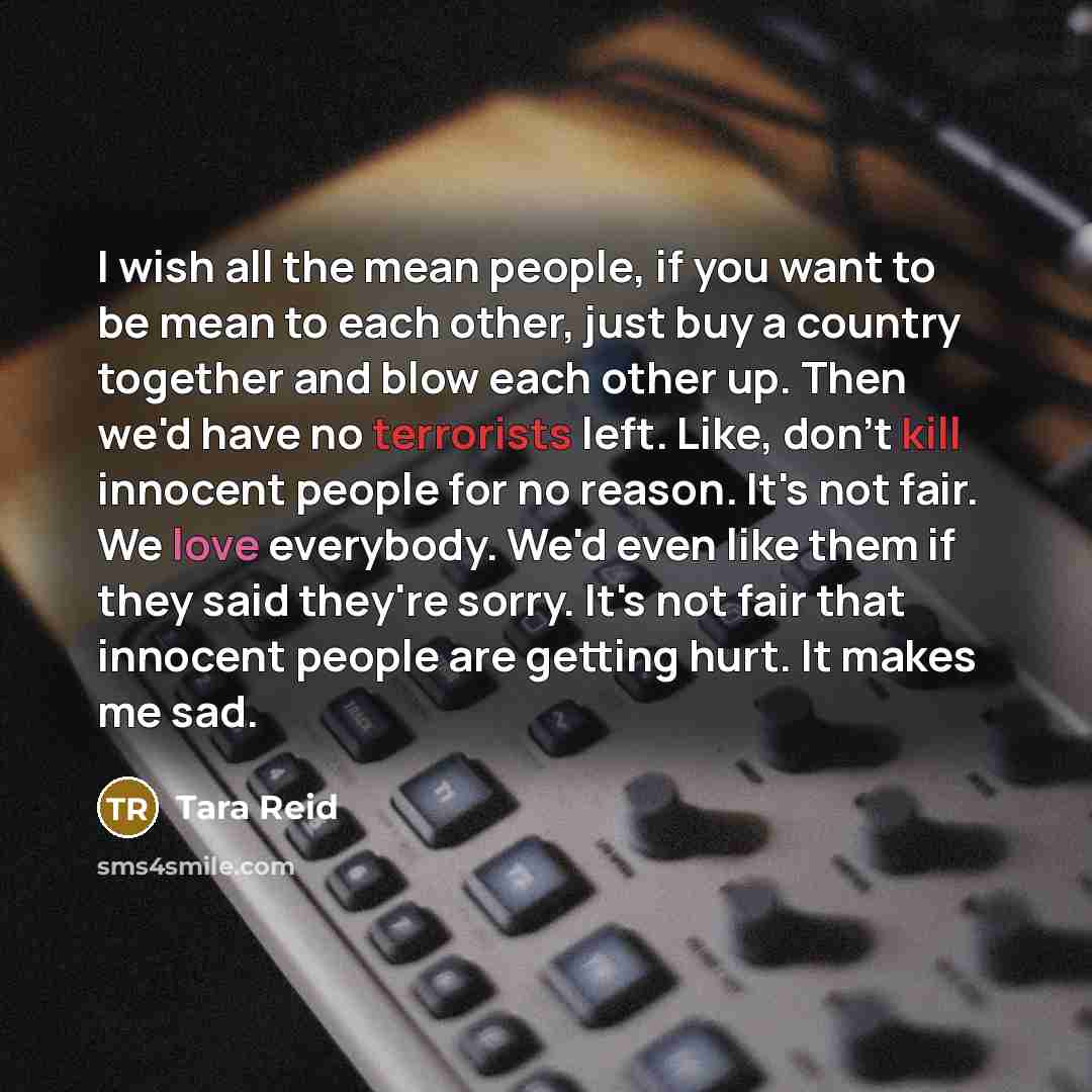 “I wish all the mean people, if you want to…” quote by Tara Reid