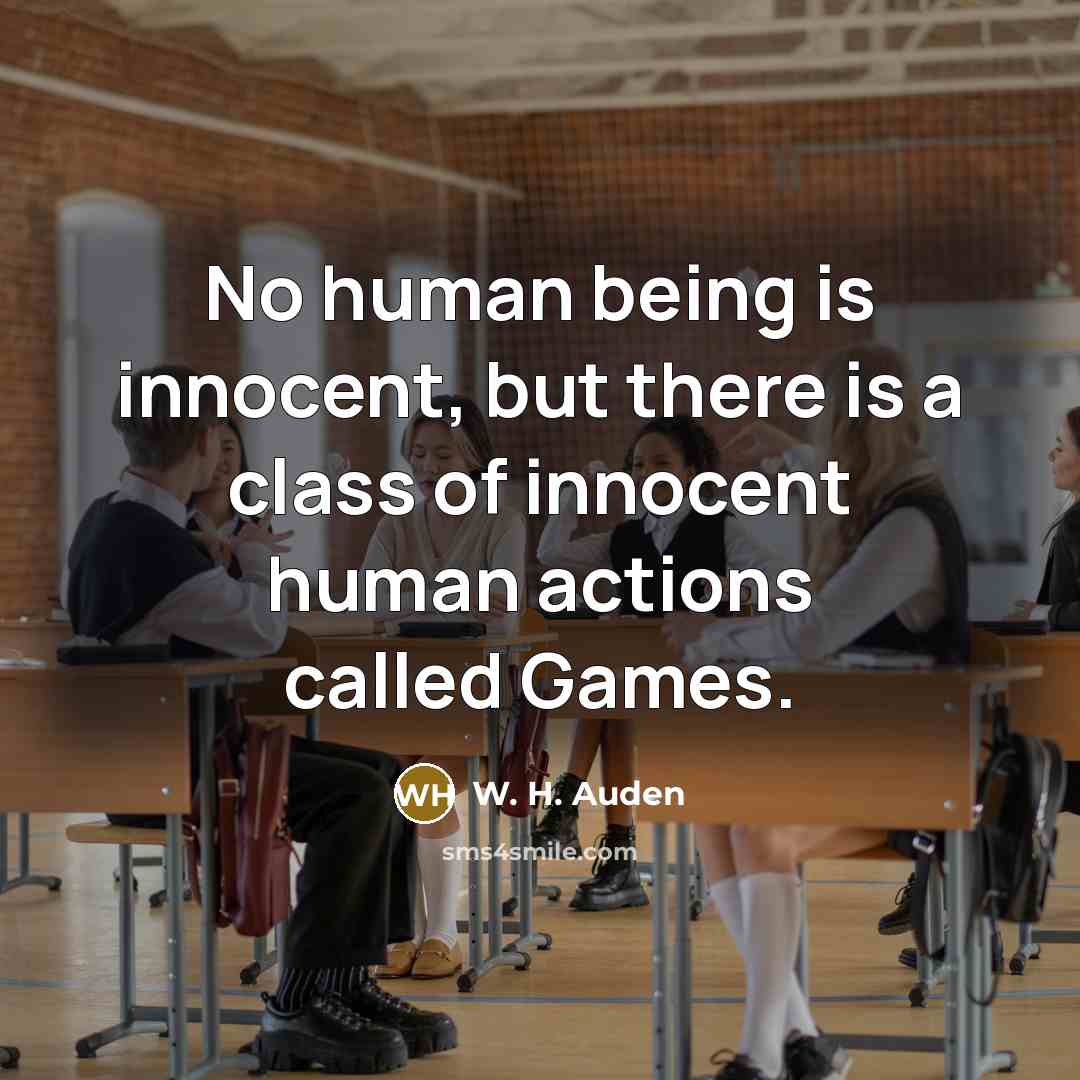 “No human being is innocent, but there is a class…” quote by W. H. Auden