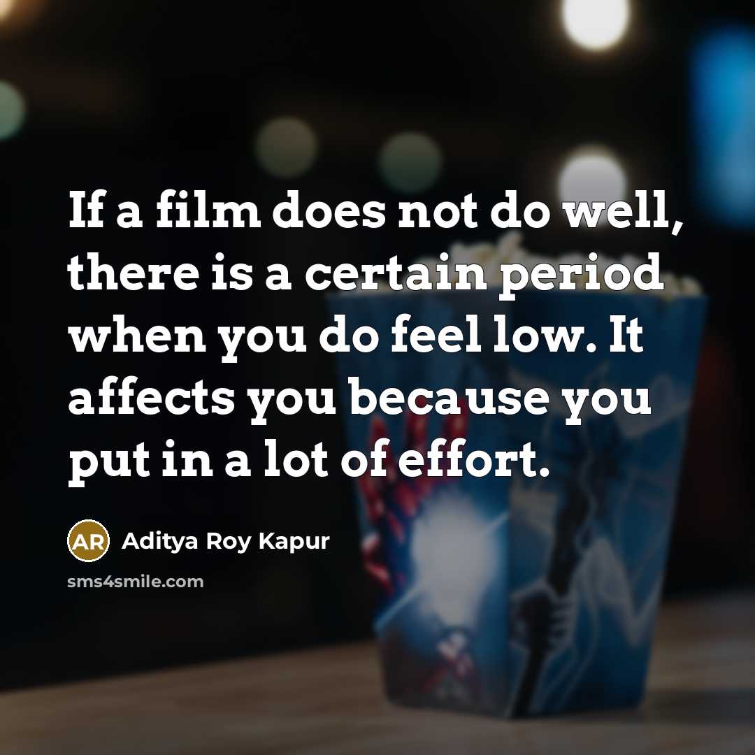 “If a film does not do well, there is a…” quote by Aditya Roy Kapur