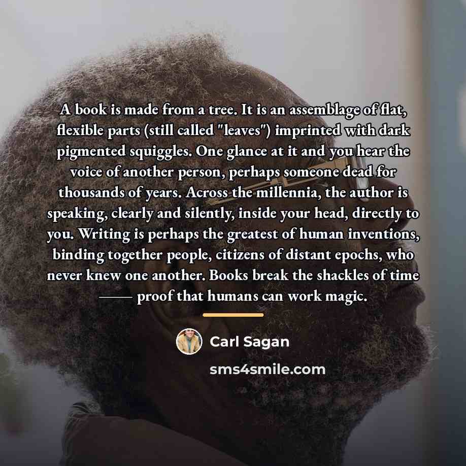 “A book is made from a tree. It is an…” quote by Carl Sagan