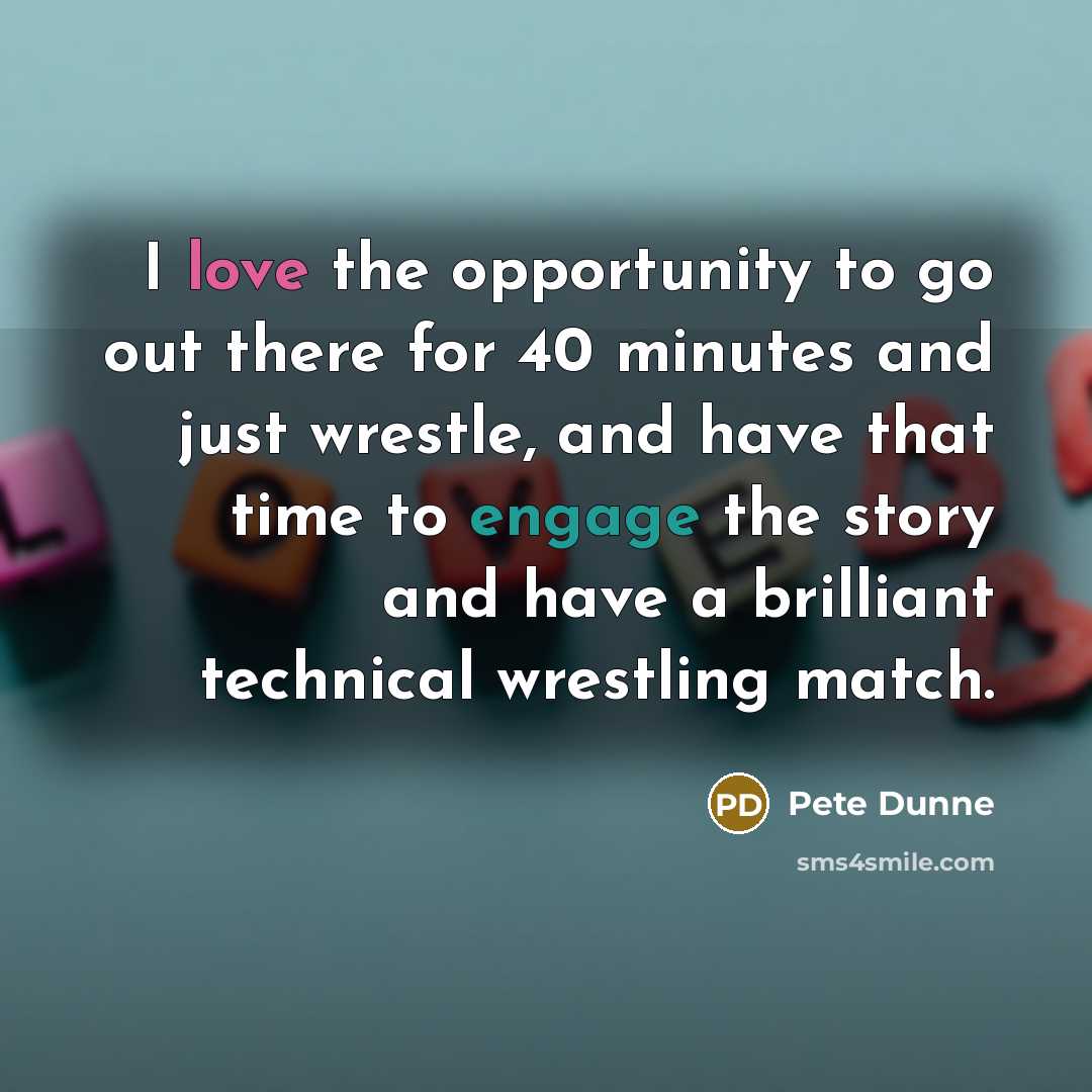 “I love the opportunity to go out there for 40…” quote by Pete Dunne