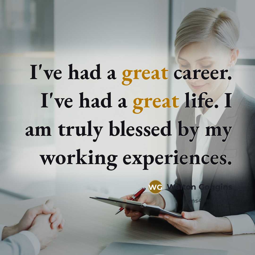 “I've had a great career. I've had a great life.…” quote by Walton Goggins