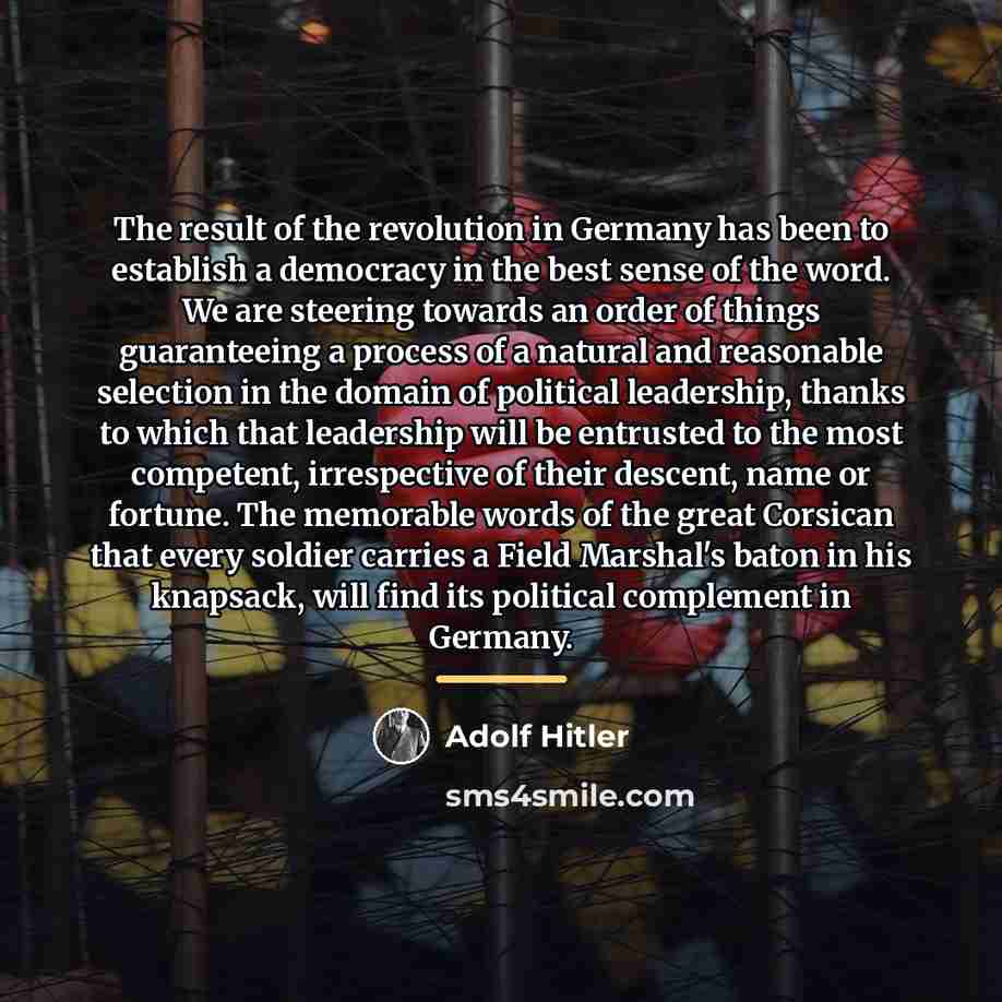 “The result of the revolution in Germany has been to…” quote by Adolf Hitler
