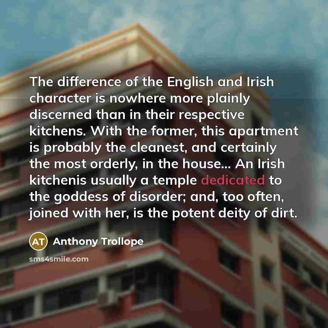 “The difference of the English and Irish character is nowhere…” quote by Anthony Trollope