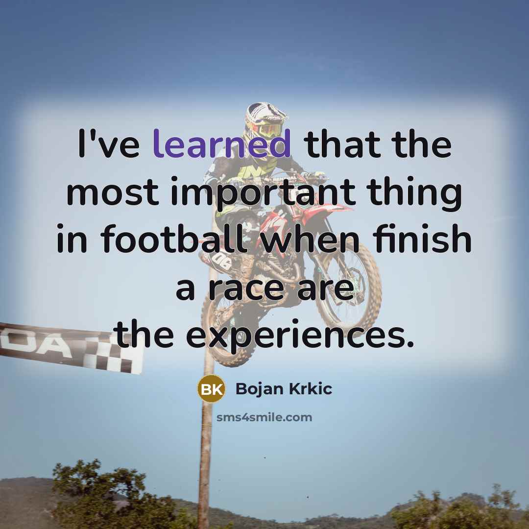 “I've learned that the most important thing in football when…” quote by Bojan Krkic