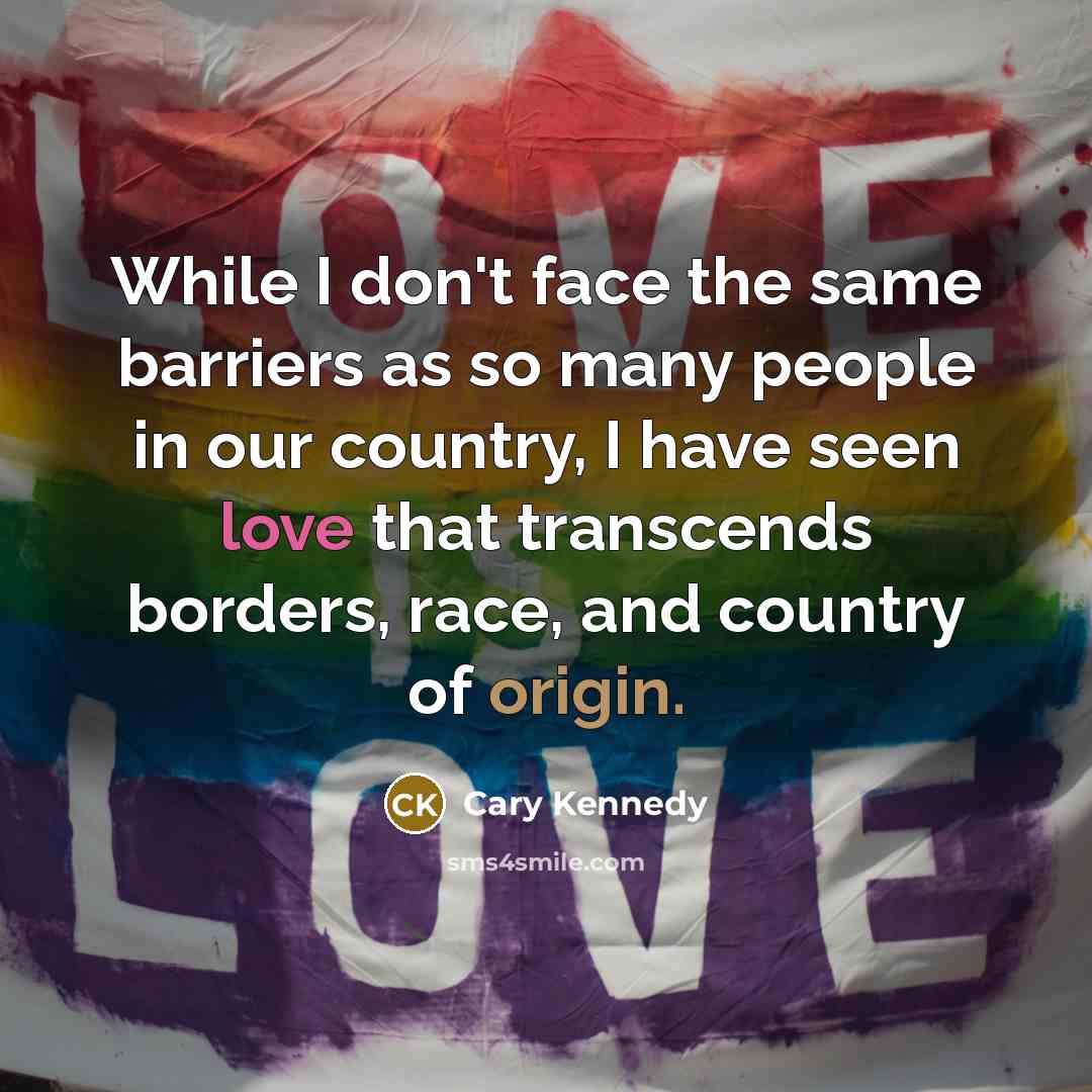 “While I don't face the same barriers as so many…” quote by Cary Kennedy