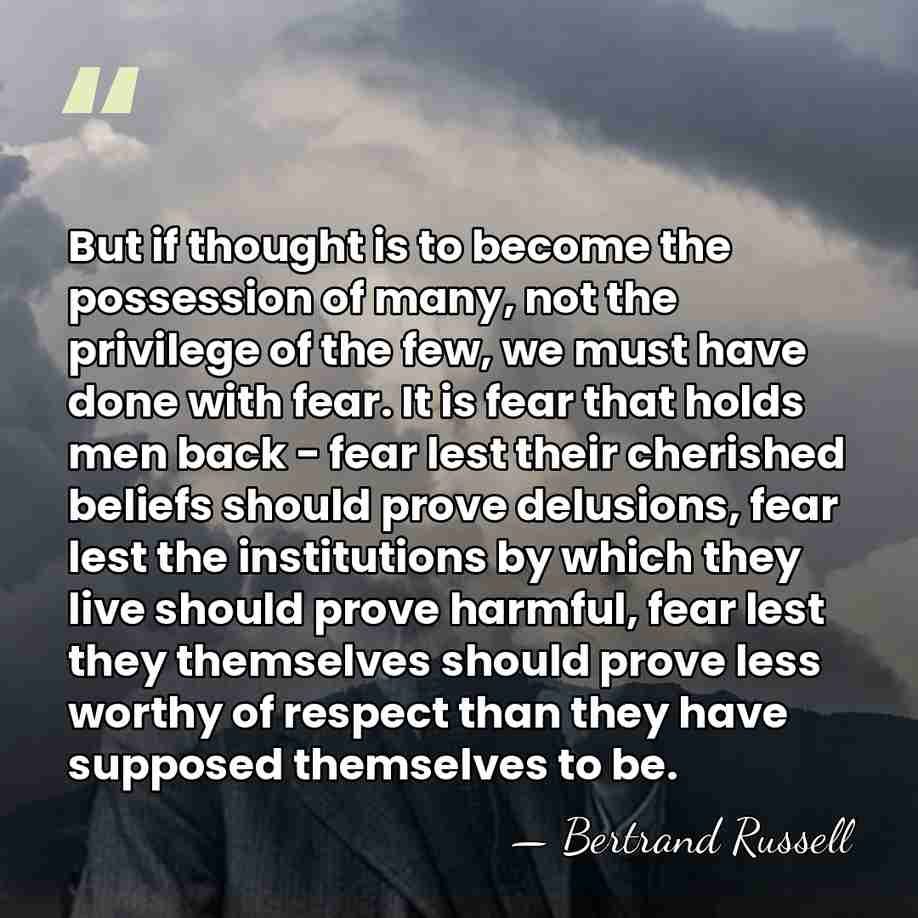 But if thought is to become the possession of many, not the&hellip; - Bertrand Russell