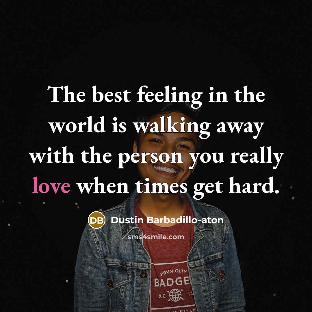 “The best feeling in the world is walking away with…” quote by Dustin Barbadillo-aton