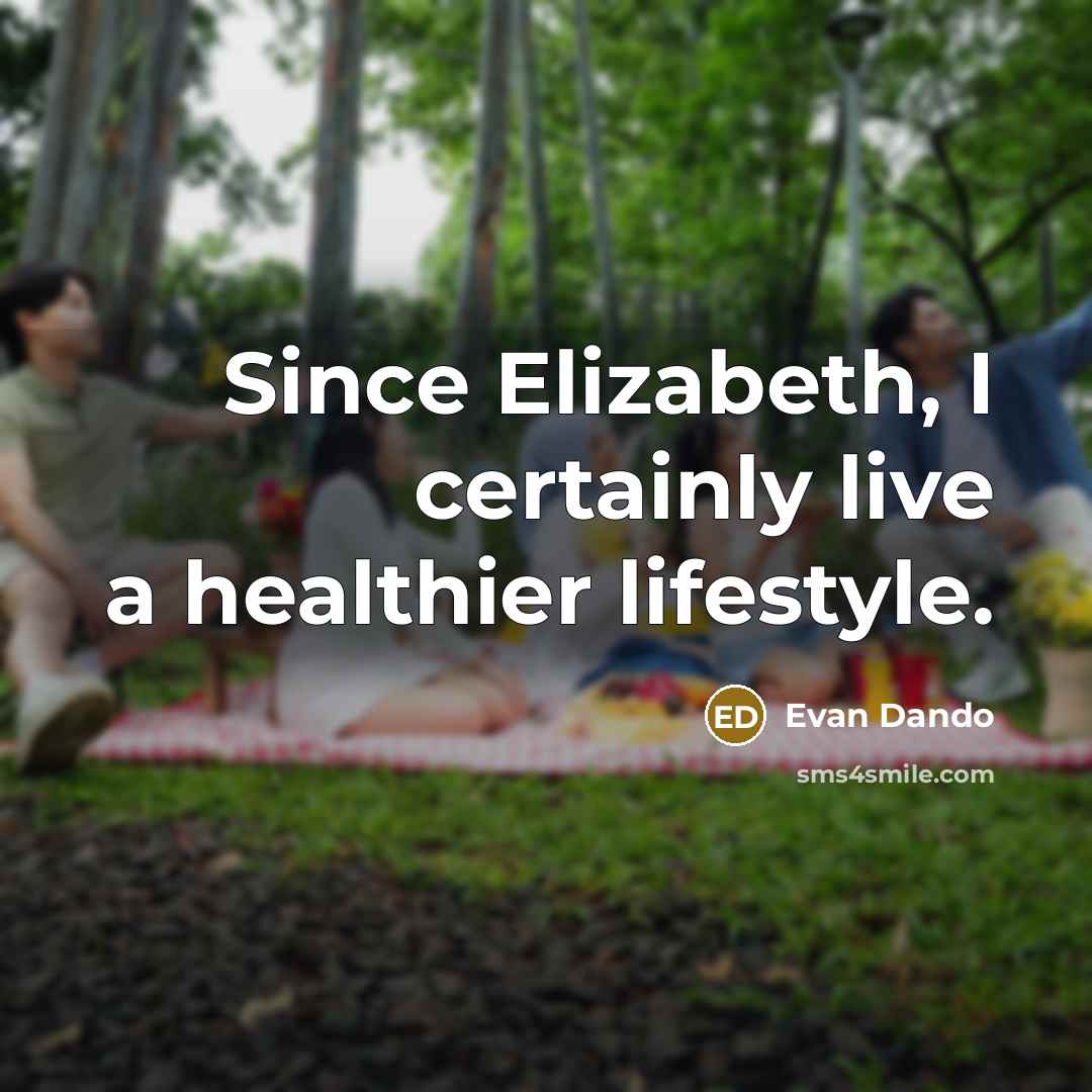 “Since Elizabeth, I certainly live a healthier lifestyle.…” quote by Evan Dando