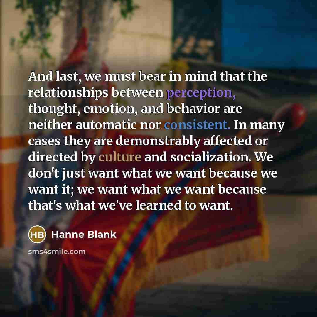 “And last, we must bear in mind that the relationships…” quote by Hanne Blank