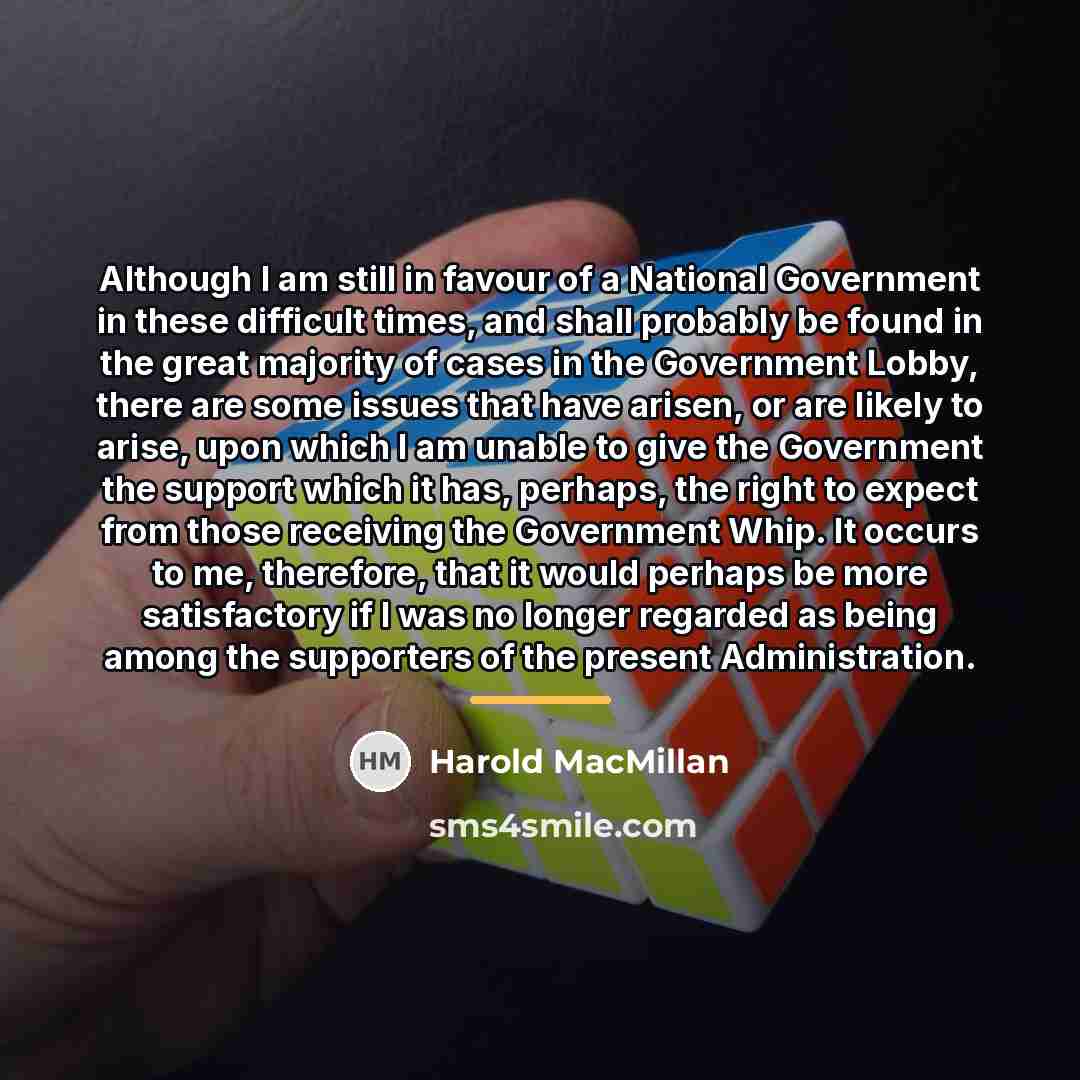 “Although I am still in favour of a National Government…” quote by Harold MacMillan