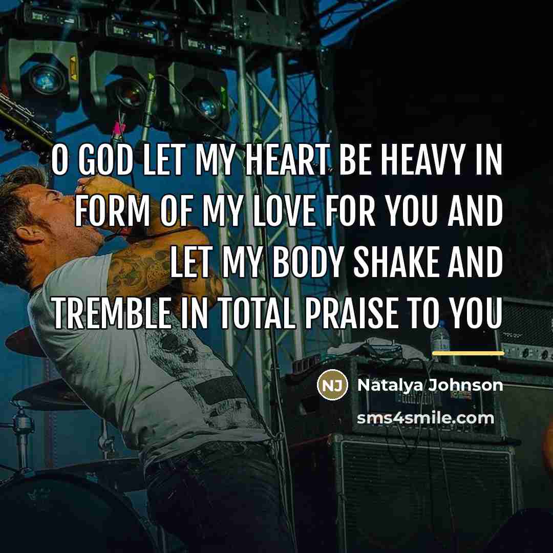 “O god let my heart be heavy in form of…” quote by Natalya Johnson