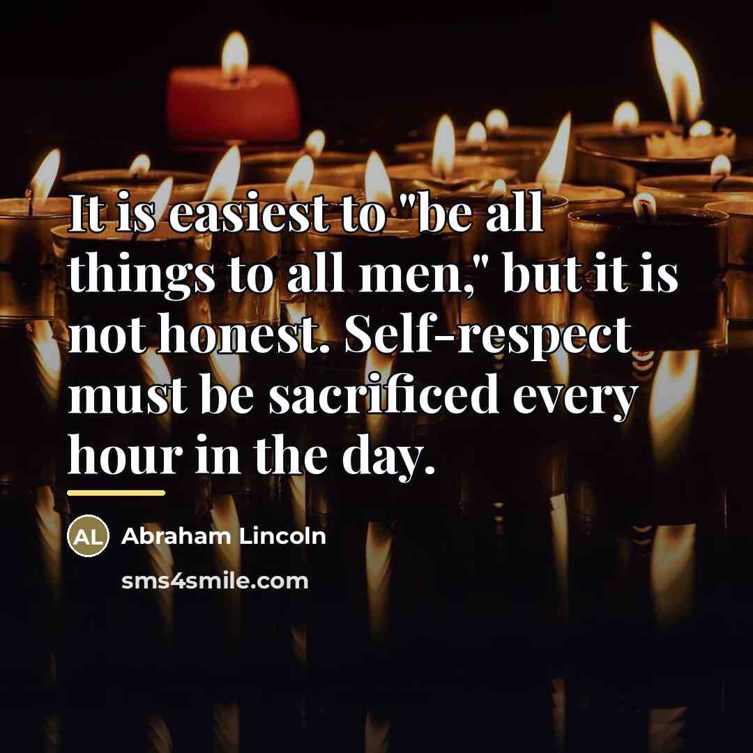 “It is easiest to "be all things to all men,"…” quote by Abraham Lincoln
