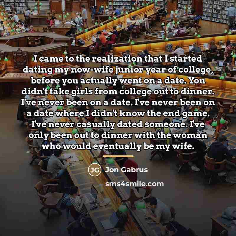 “I came to the realization that I started dating my…” quote by Jon Gabrus