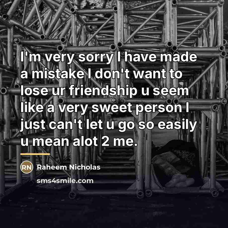 “I'm very sorry I have made a mistake I don't…” quote by Raheem Nicholas