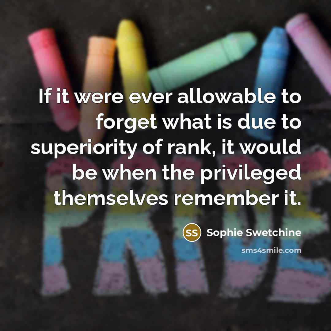 “If it were ever allowable to forget what is due…” quote by Sophie Swetchine