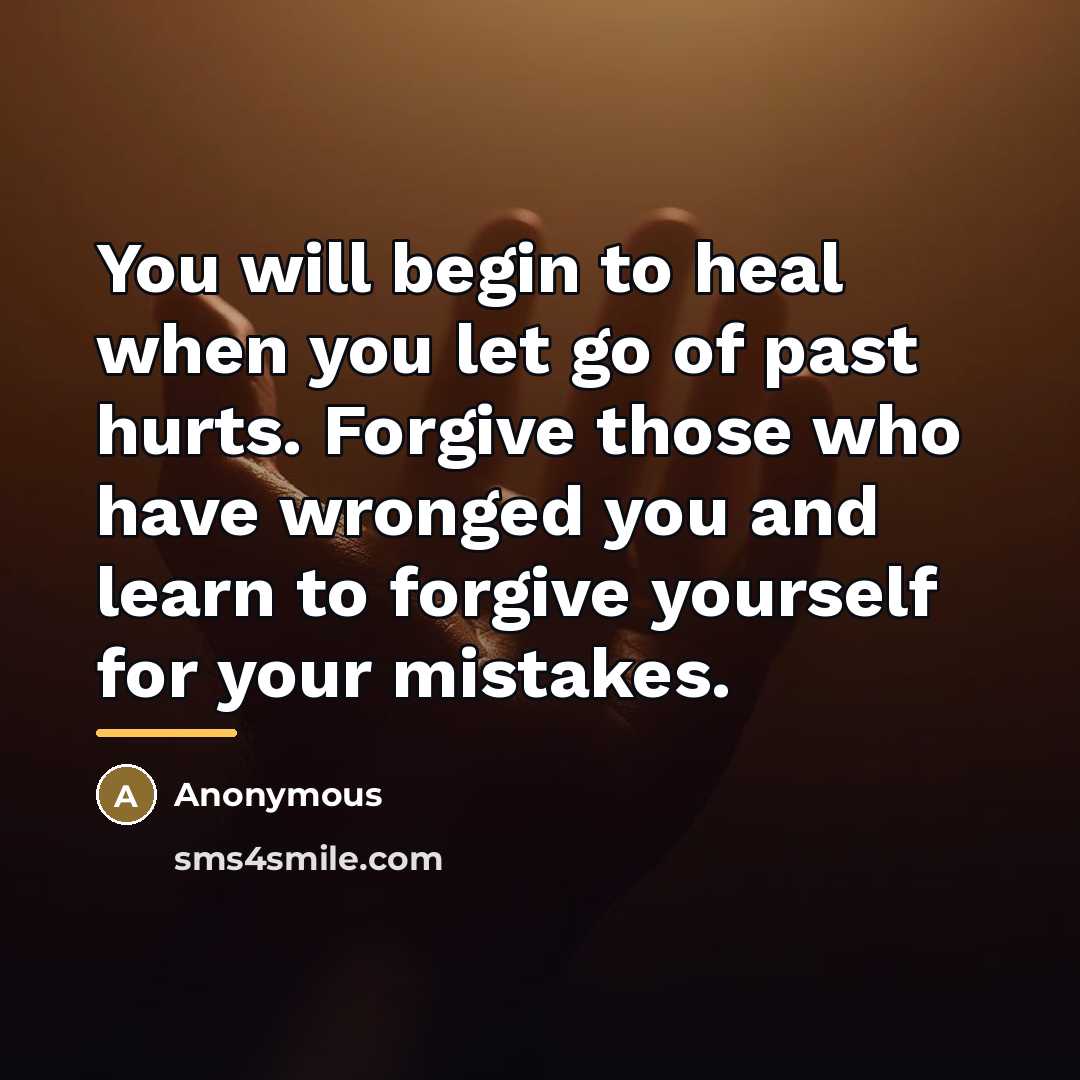 “You will begin to heal when you let go of…” quote by Anonymous