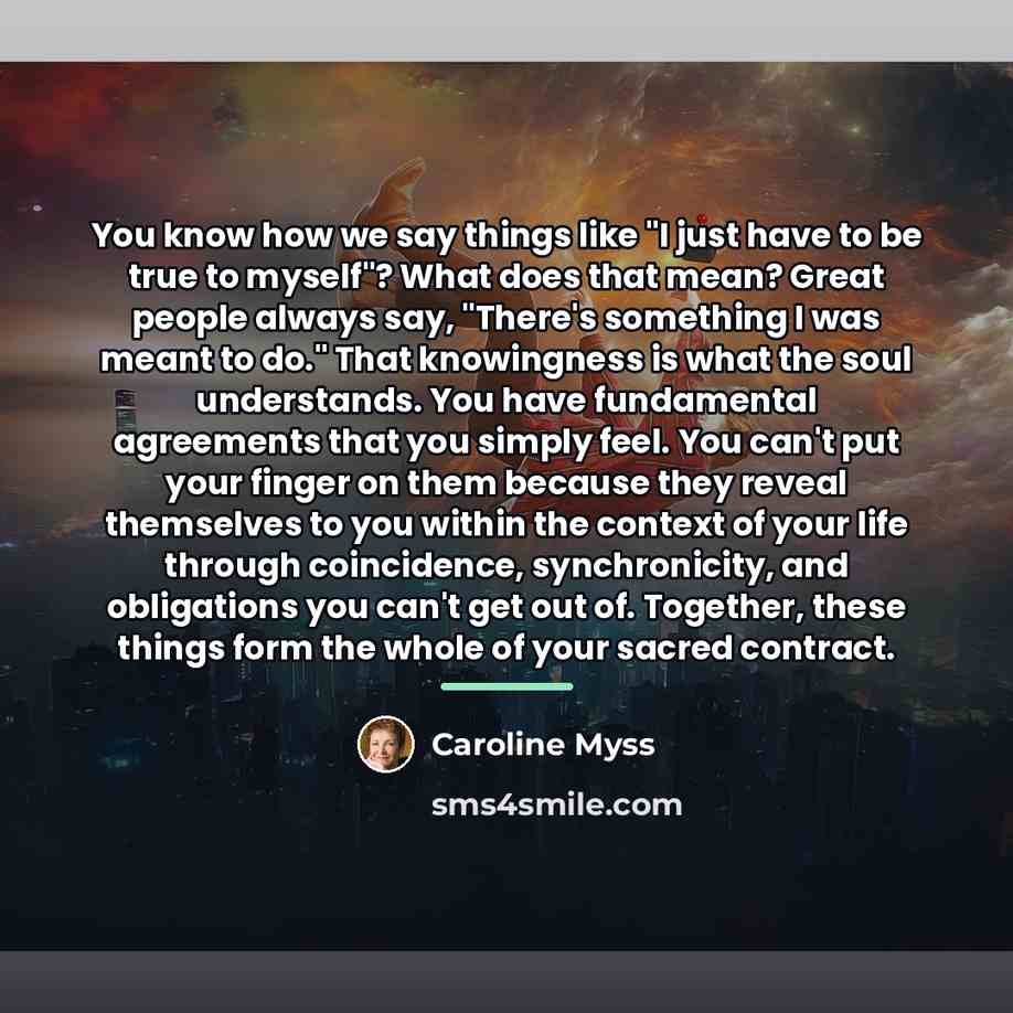 “You know how we say things like "I just have…” quote by Caroline Myss