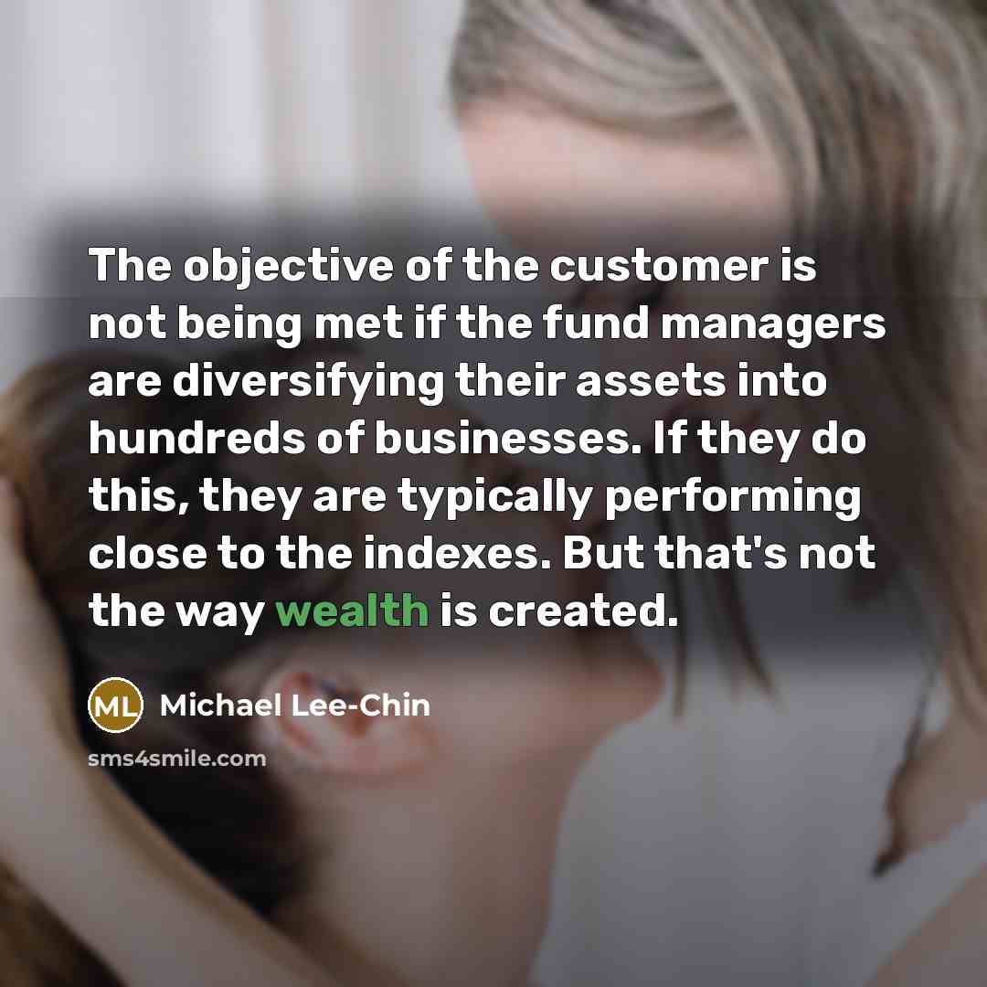 “The objective of the customer is not being met if…” quote by Michael Lee-Chin