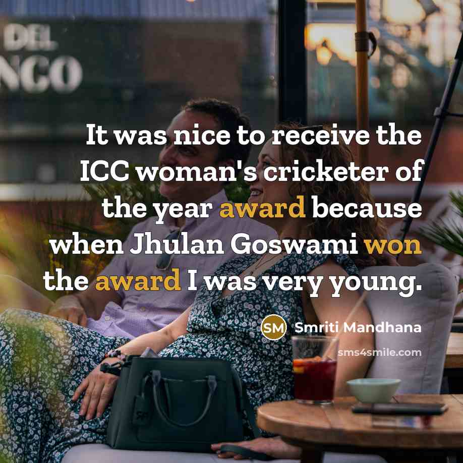 “It was nice to receive the ICC woman's cricketer of…” quote by Smriti Mandhana