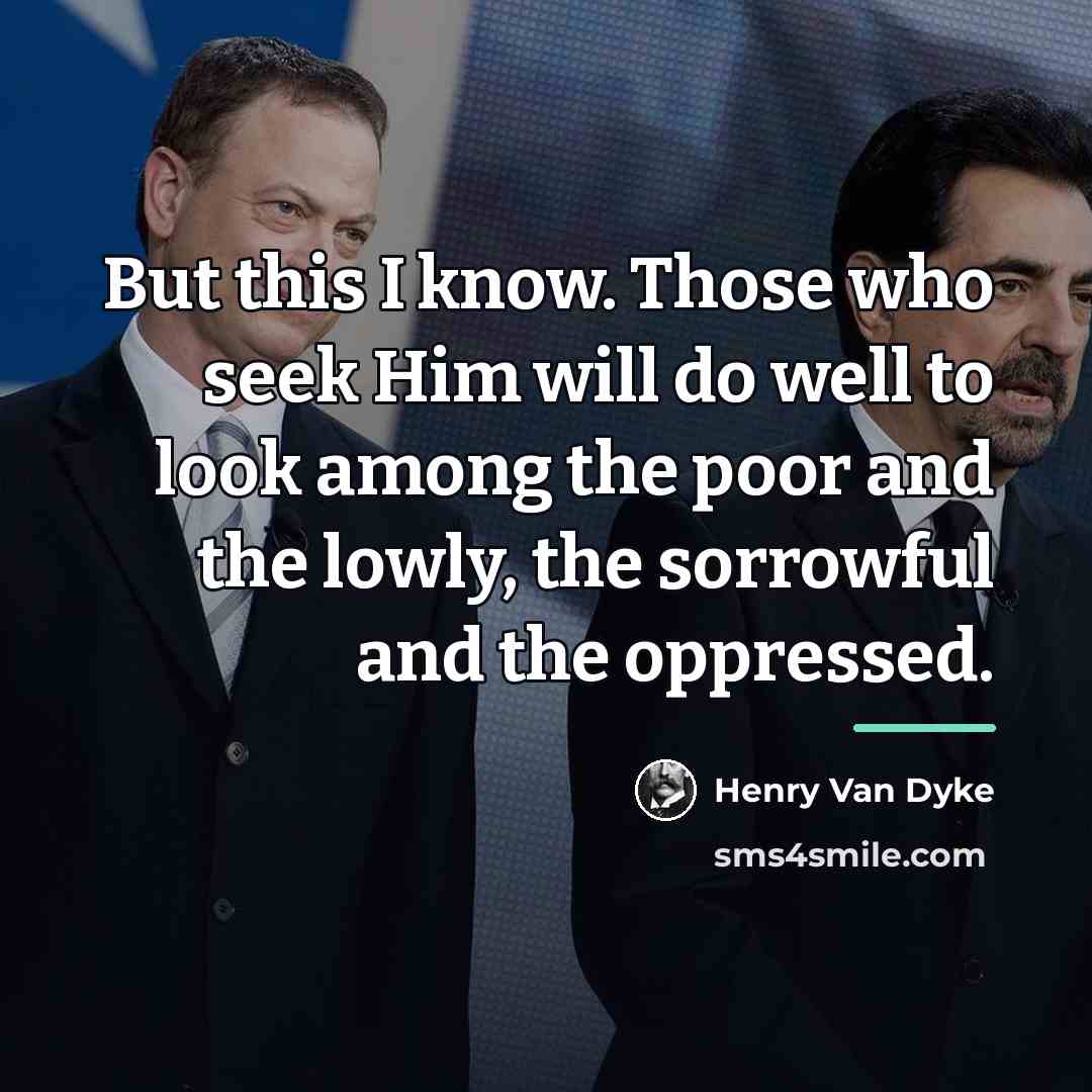 “But this I know. Those who seek Him will do…” quote by Henry Van Dyke
