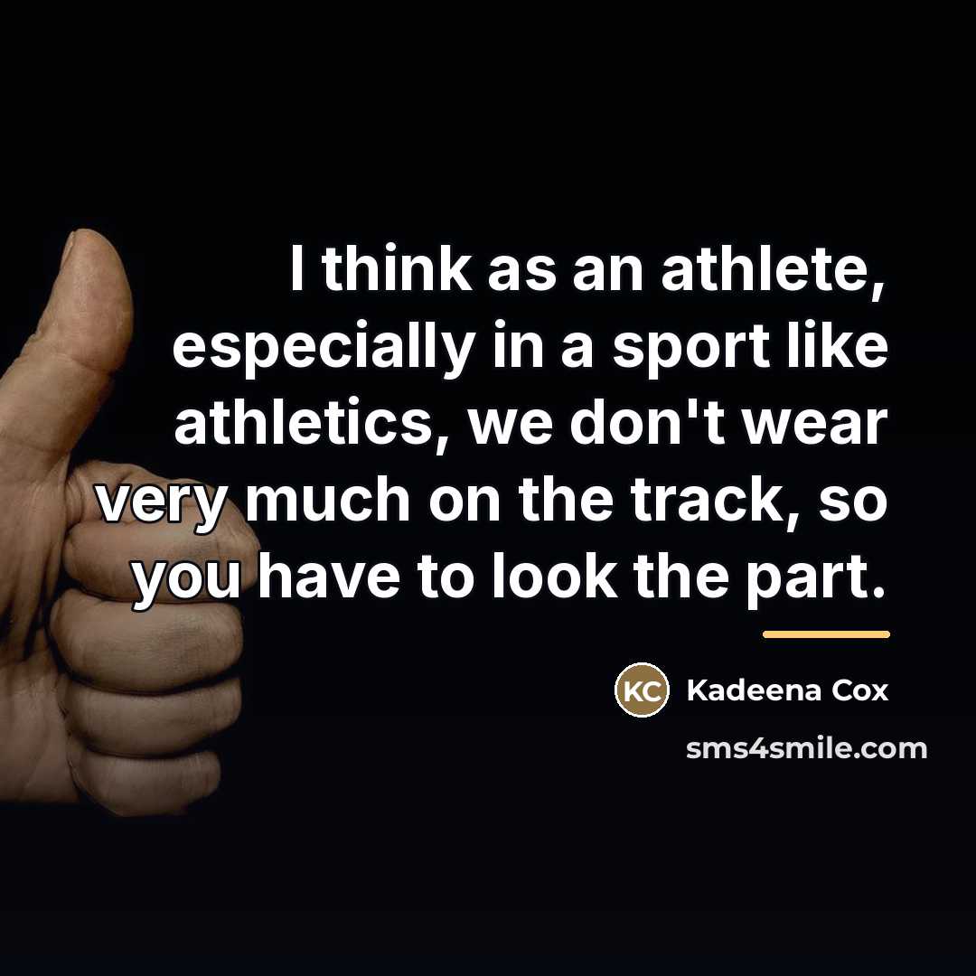 “I think as an athlete, especially in a sport like…” quote by Kadeena Cox