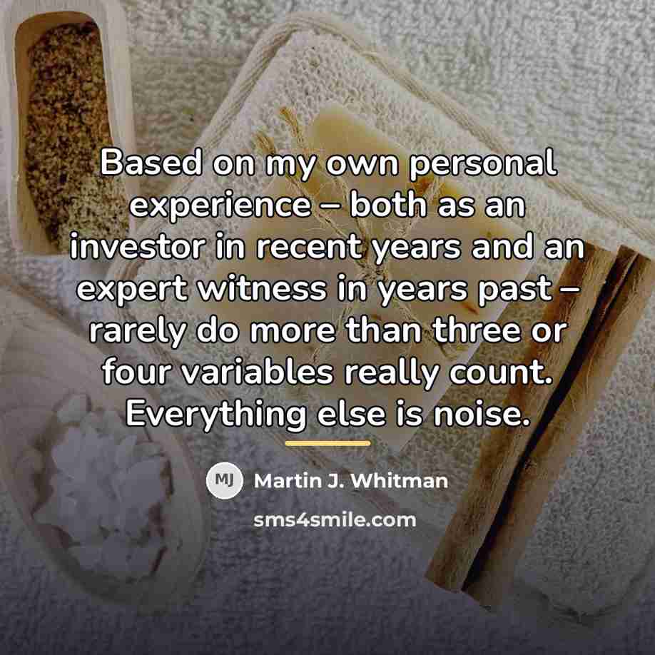 “Based on my own personal experience – both as an…” quote by Martin J. Whitman