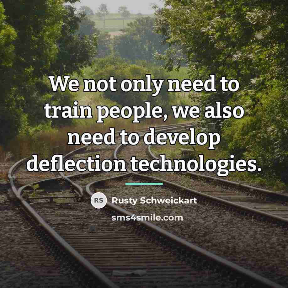 “We not only need to train people, we also need…” quote by Rusty Schweickart