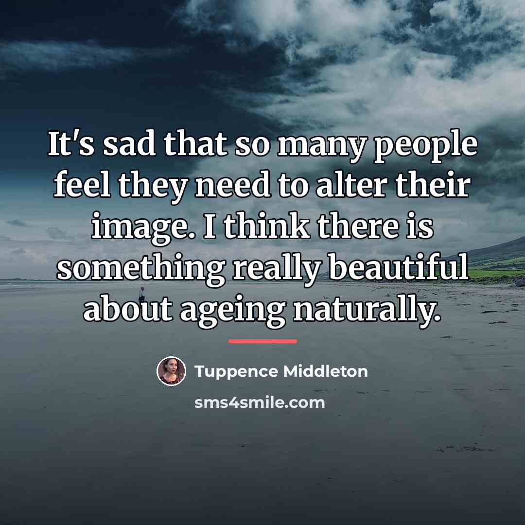 “It's sad that so many people feel they need to…” quote by Tuppence Middleton