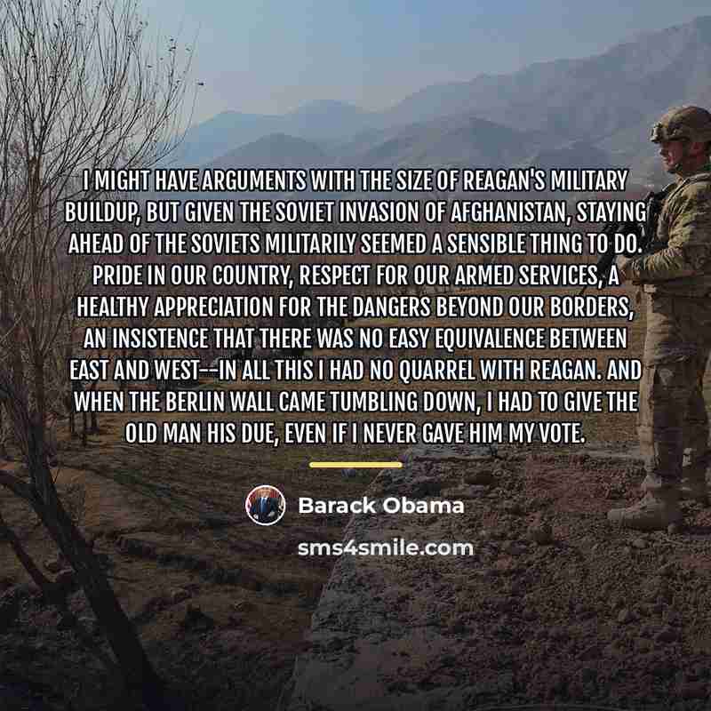 “I might have arguments with the size of Reagan's military…” quote by Barack Obama