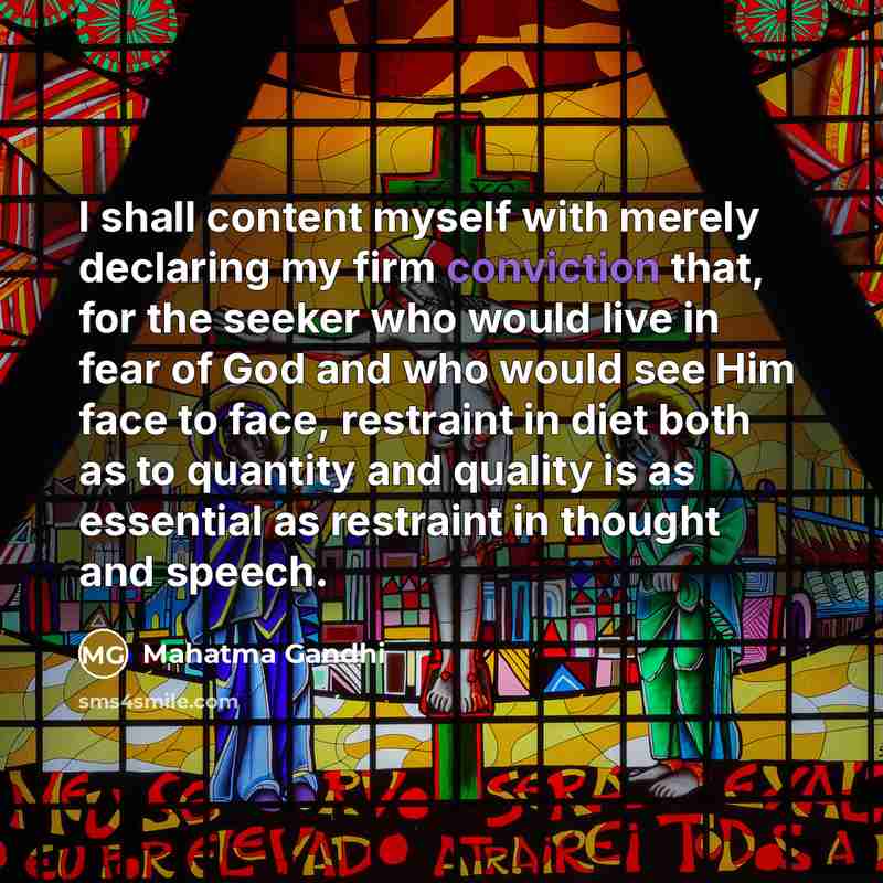 “I shall content myself with merely declaring my firm conviction…” quote by Mahatma Gandhi