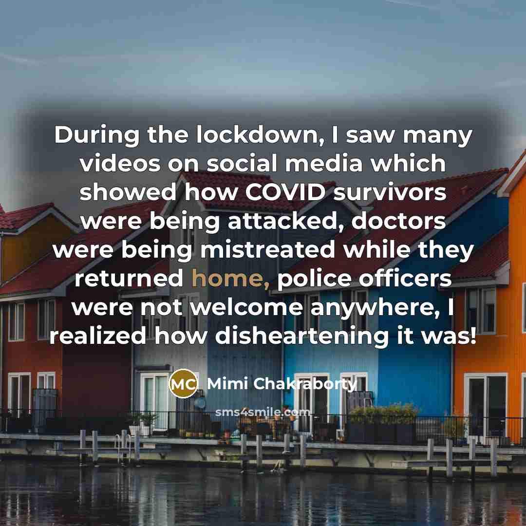 “During the lockdown, I saw many videos on social media…” quote by Mimi Chakraborty