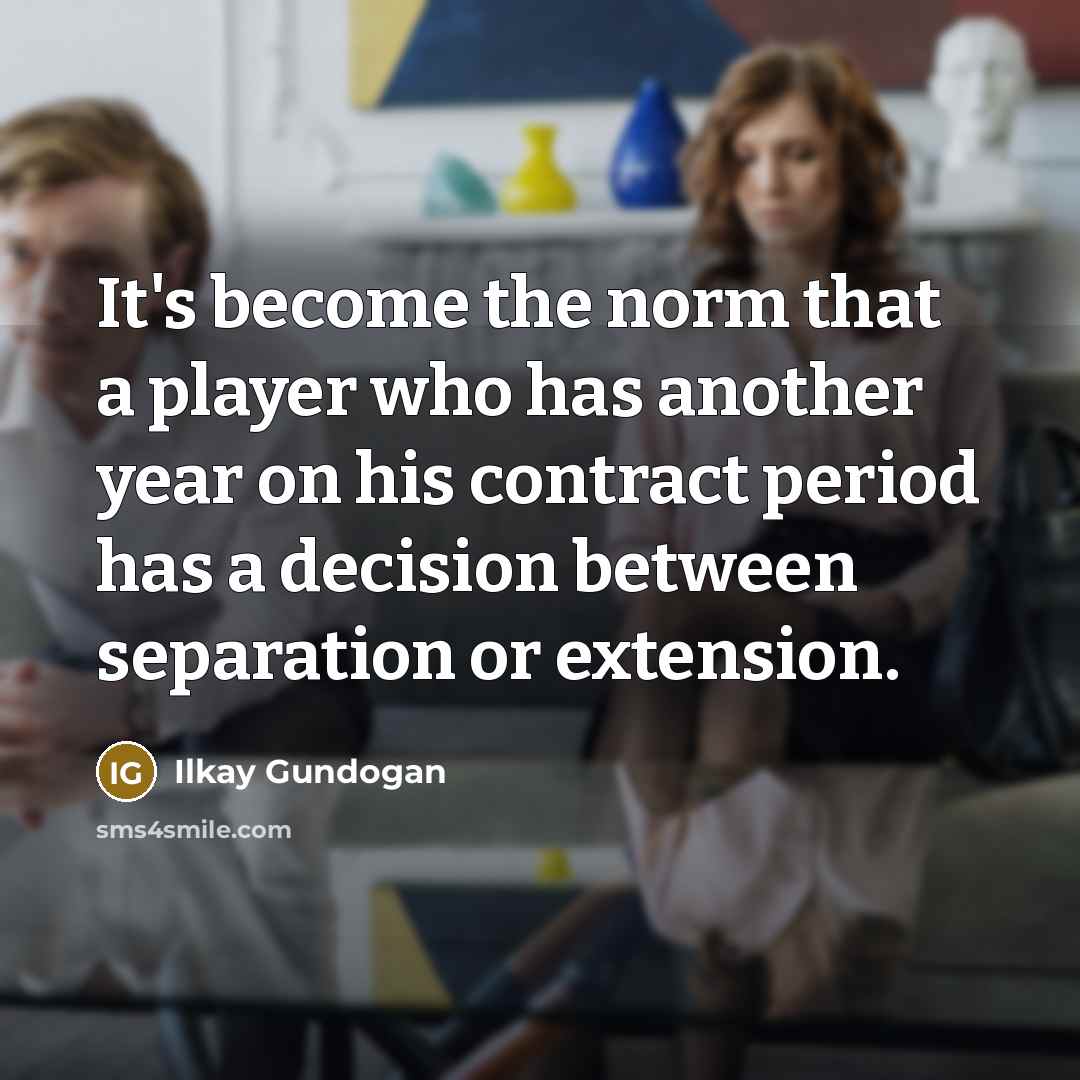 “It's become the norm that a player who has another…” quote by Ilkay Gundogan
