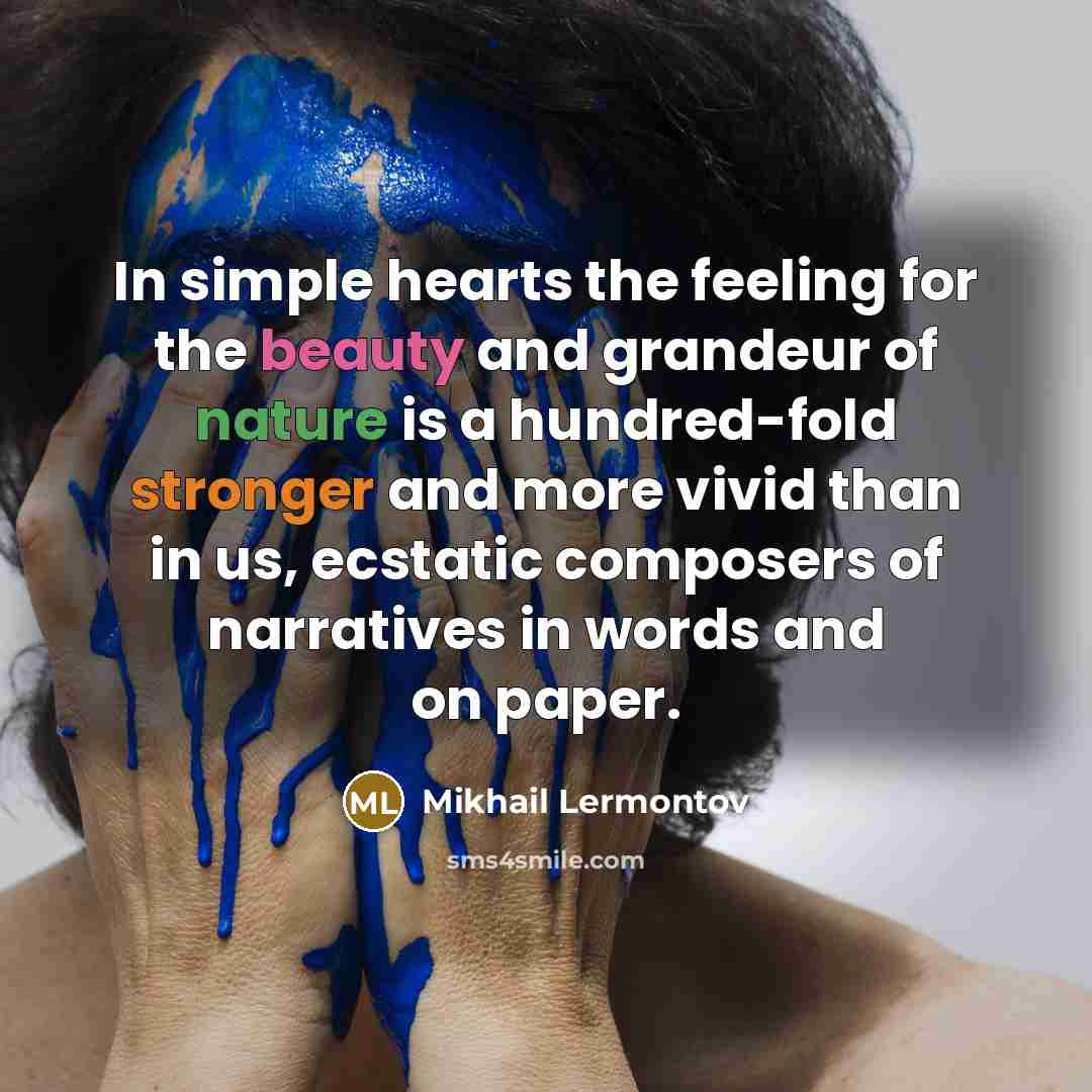 “In simple hearts the feeling for the beauty and grandeur…” quote by Mikhail Lermontov