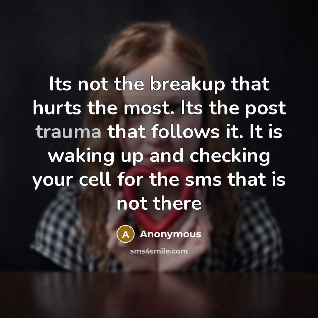 “Its not the breakup that hurts the most. Its the…” quote by Anonymous