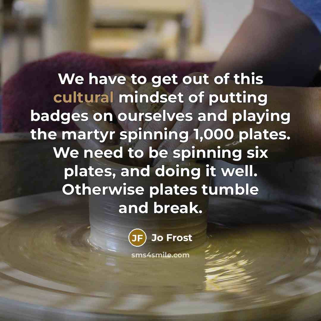 “We have to get out of this cultural mindset of…” quote by Jo Frost