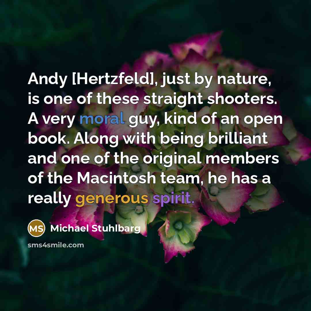 “Andy [Hertzfeld], just by nature, is one of these straight…” quote by Michael Stuhlbarg