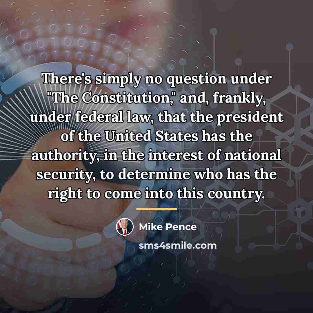 “There's simply no question under "The Constitution," and, frankly, under…” quote by Mike Pence
