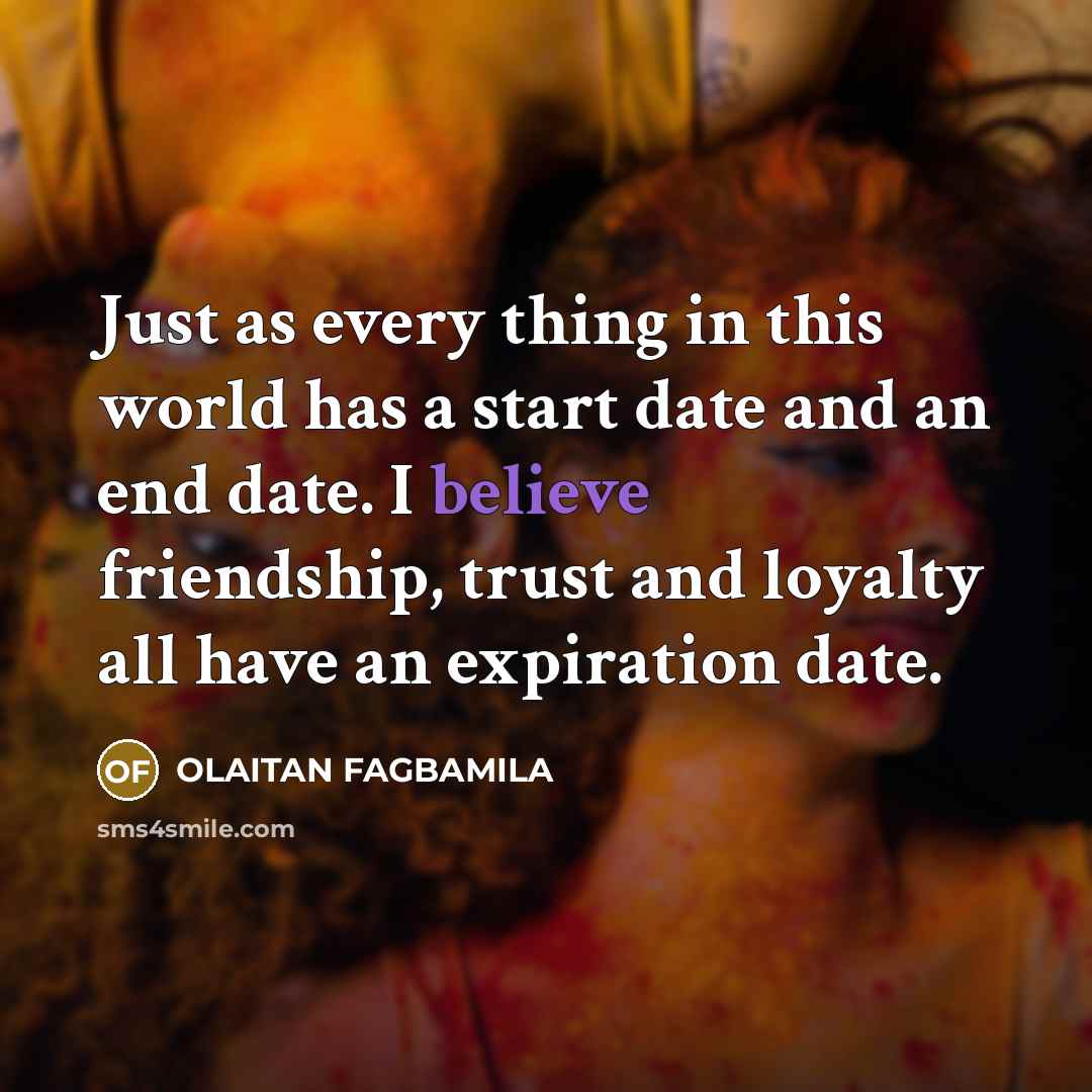 “Just as every thing in this world has a start…” quote by OLAITAN FAGBAMILA