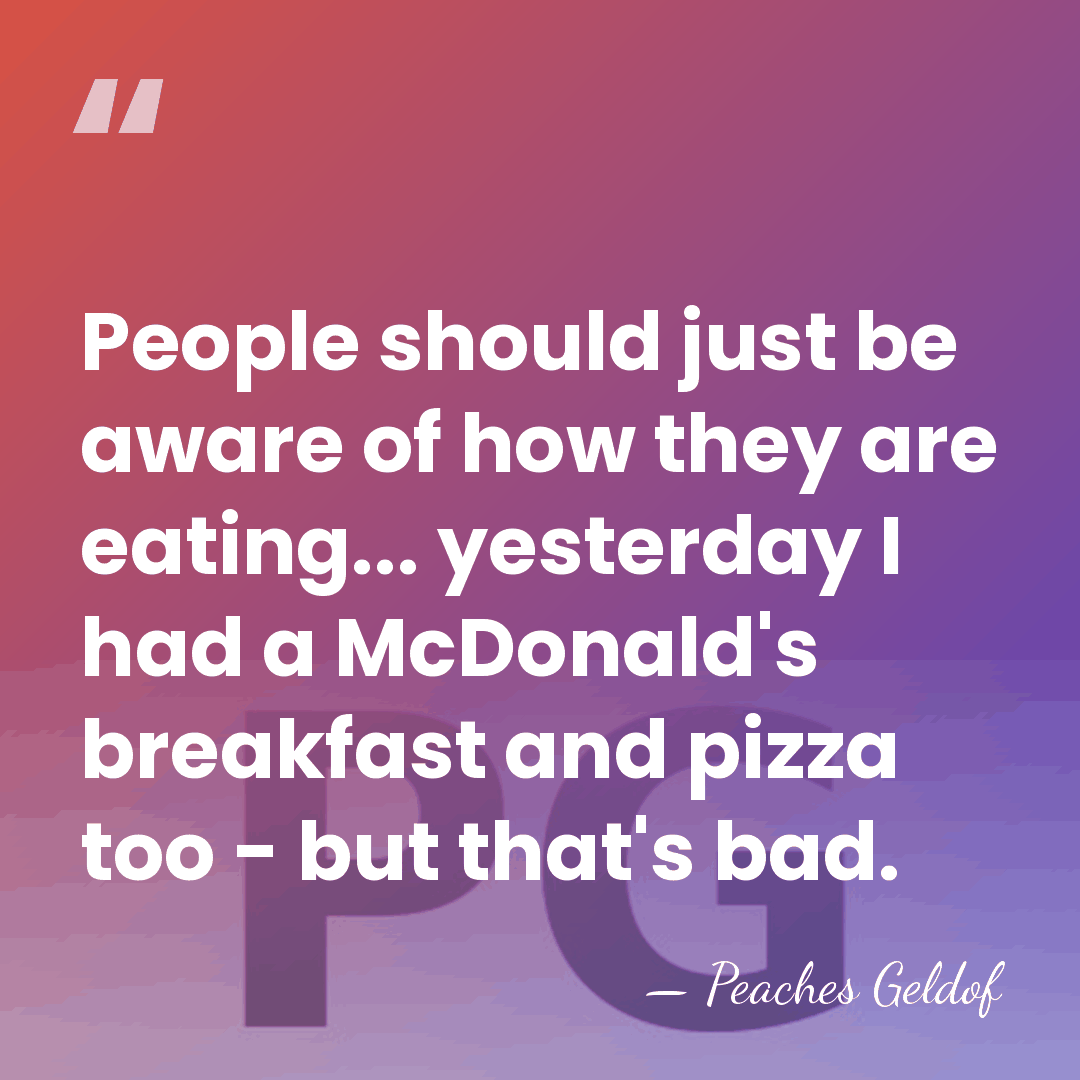 People should just be aware of how they are eating... yesterday I&hellip; - Peaches Geldof