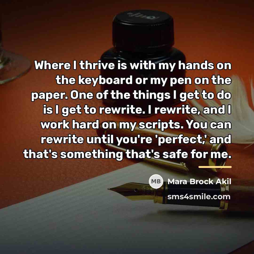 “Where I thrive is with my hands on the keyboard…” quote by Mara Brock Akil