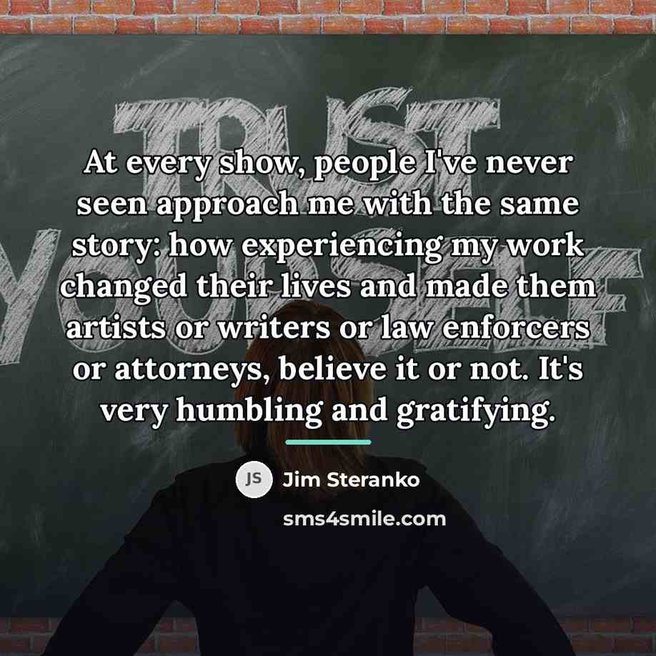 “At every show, people I've never seen approach me with…” quote by Jim Steranko