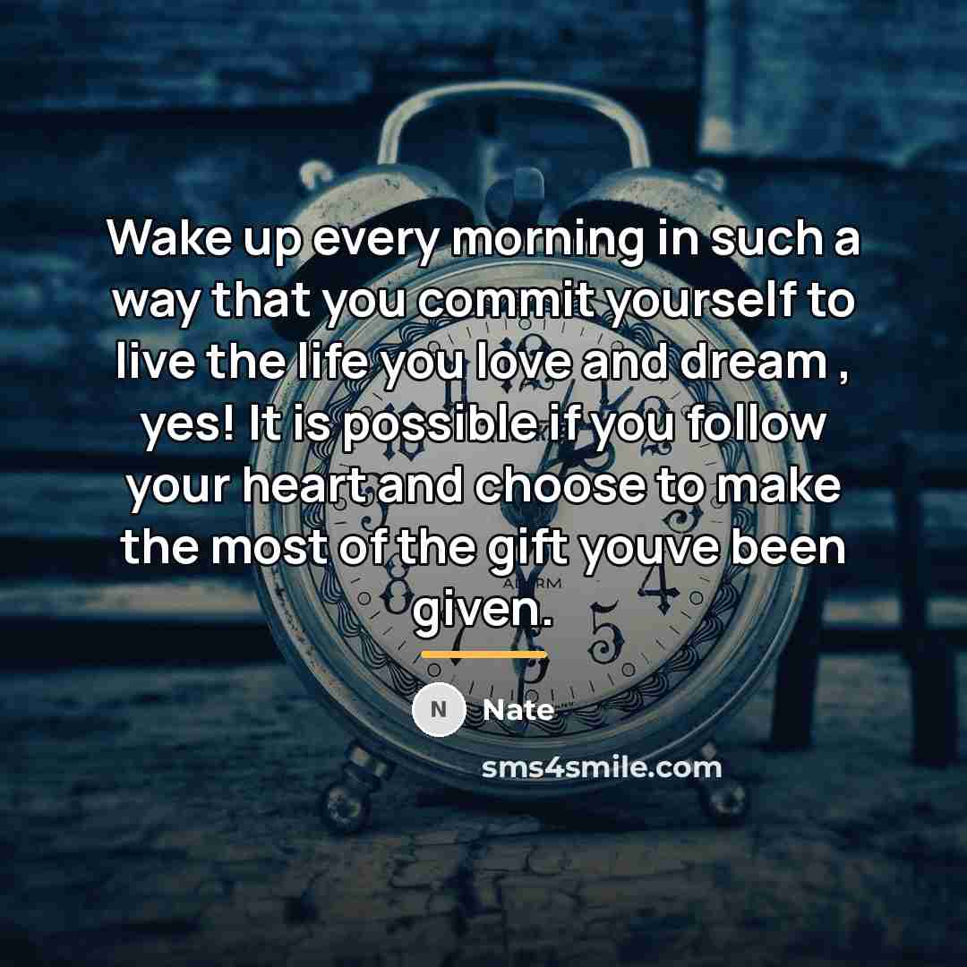 “Wake up every morning in such a way that you…” quote by Nate