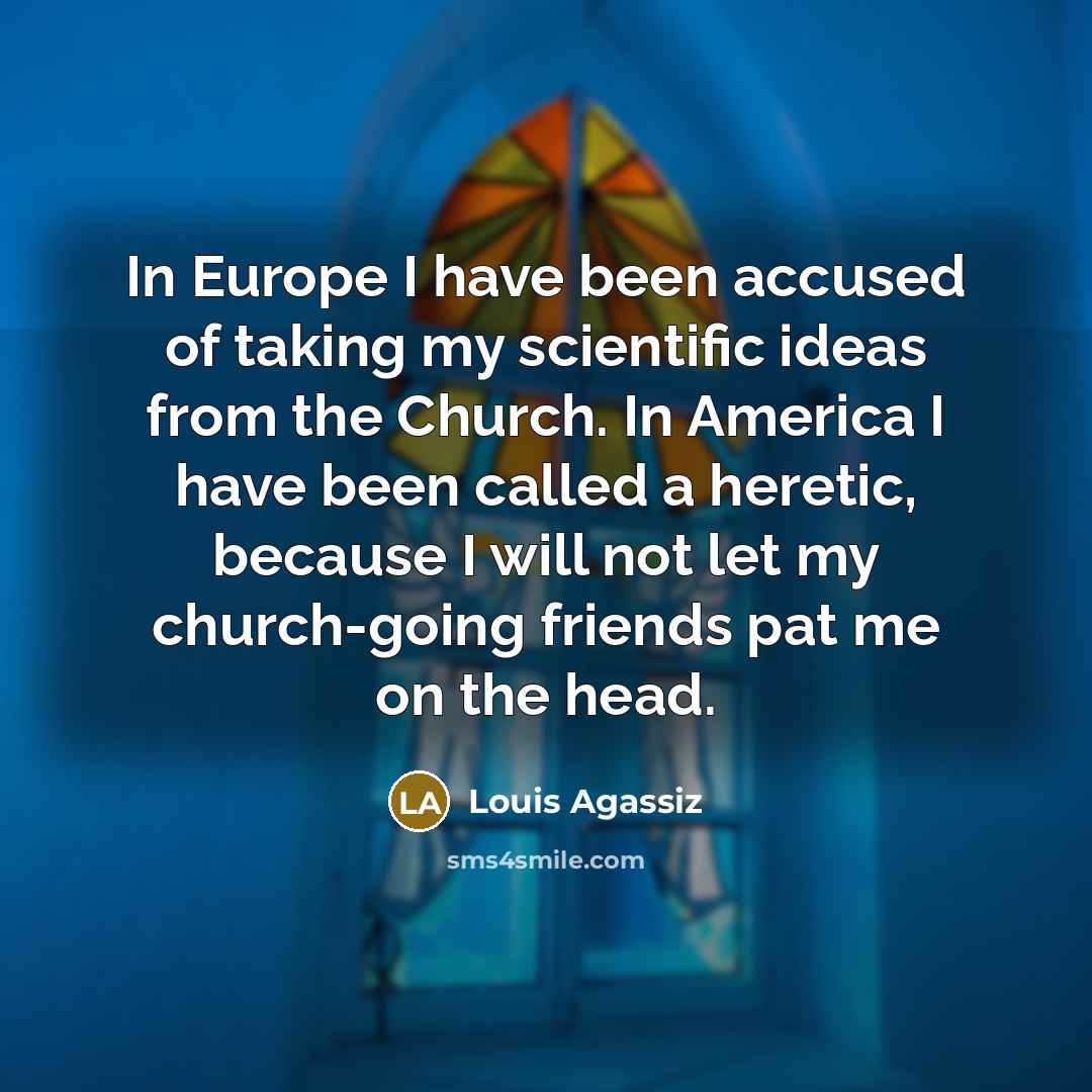 “In Europe I have been accused of taking my scientific…” quote by Louis Agassiz
