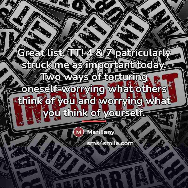 “Great list, TT! 4 & 7 patricularly struck me as…” quote by Marillany