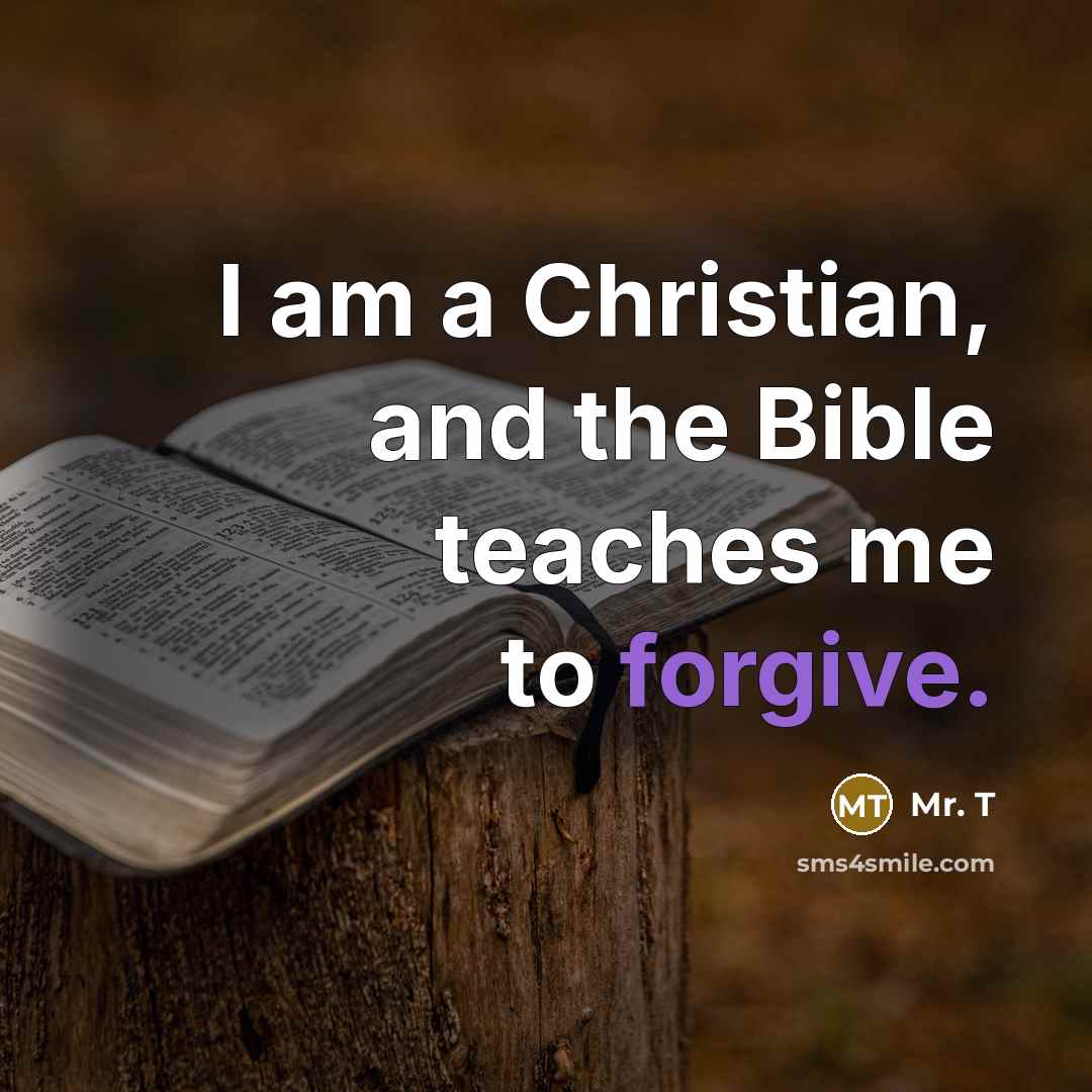 “I am a Christian, and the Bible teaches me to…” quote by Mr. T