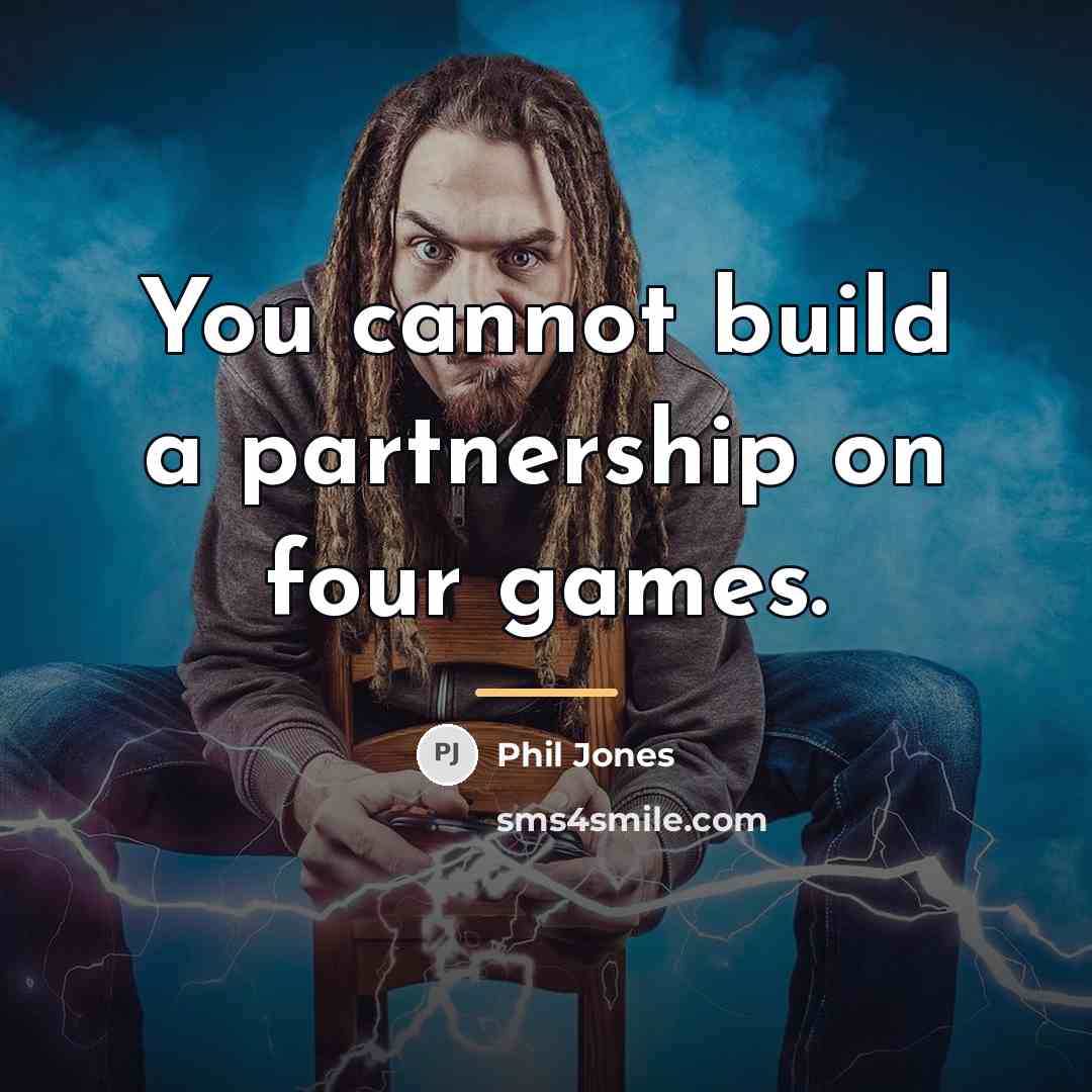 “You cannot build a partnership on four games.…” quote by Phil Jones