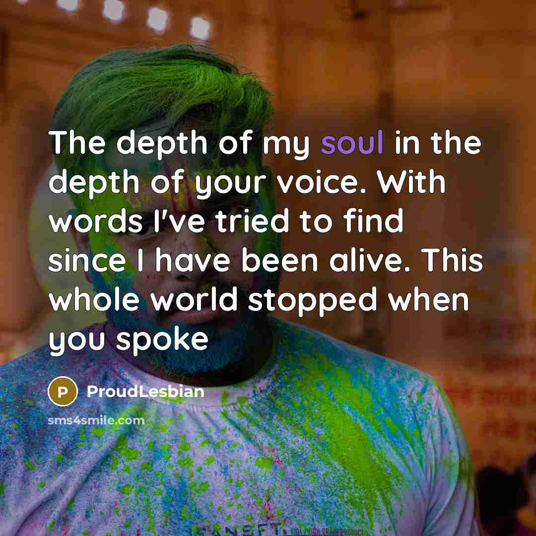 “The depth of my soul in the depth of your…” quote by ProudLesbian